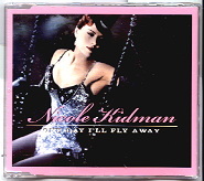 Nicole Kidman - One Day I'll Fly Away